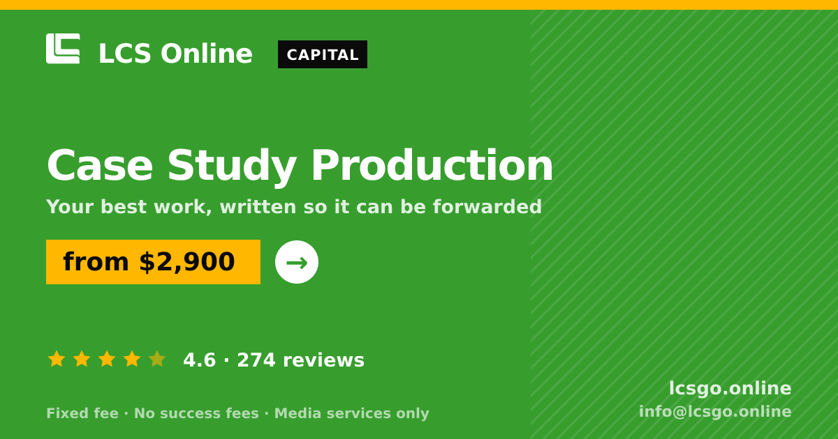 Case Study Production — from $2,900, rated 4.6/5 across 274 reviews. LCS Online.