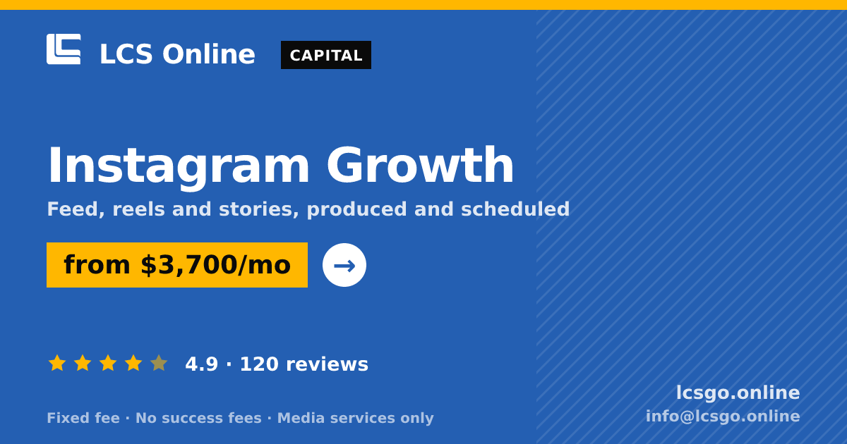 Instagram Growth — from $3,700/mo, rated 4.9/5 across 120 reviews. LCS Online.