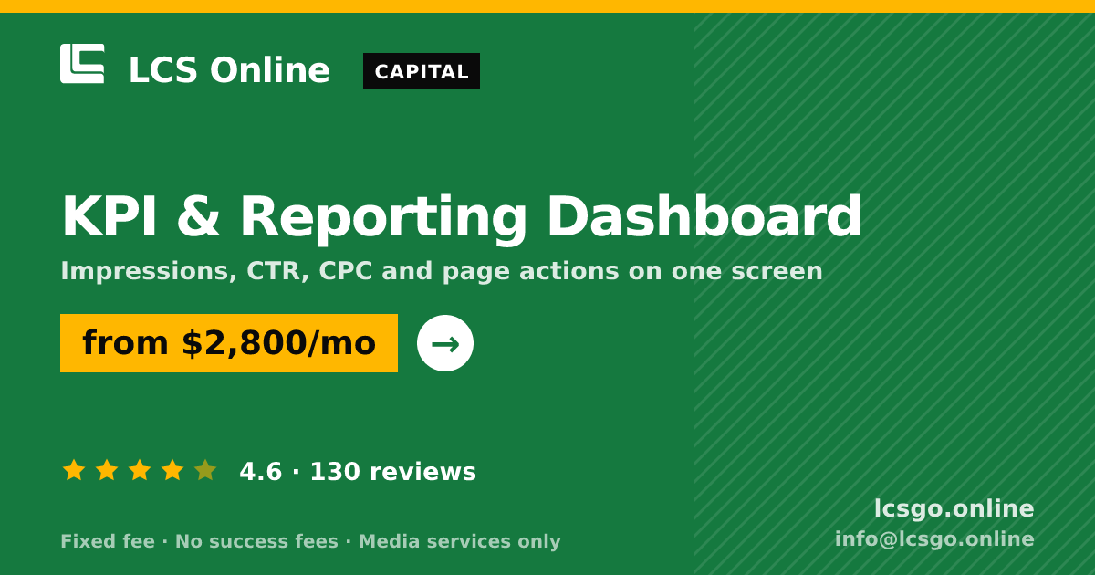 KPI & Reporting Dashboard — from $2,800/mo, rated 4.6/5 across 130 reviews. LCS Online.