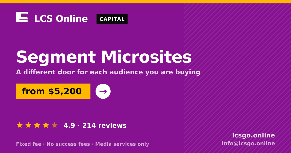 Segment Microsites — from $5,200, rated 4.9/5 across 214 reviews. LCS Online.