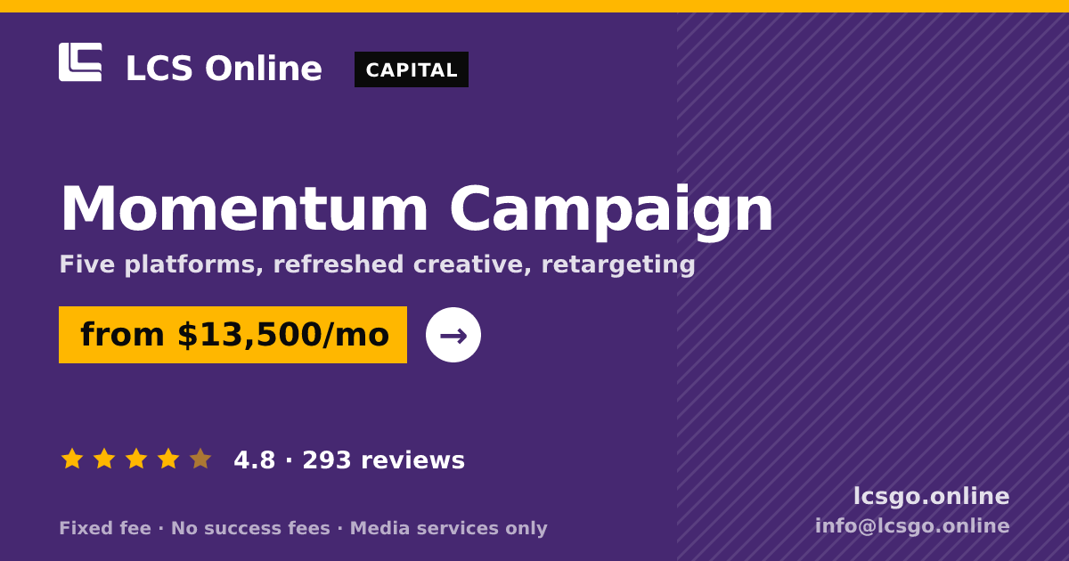 Momentum Campaign — from $13,500/mo, rated 4.8/5 across 293 reviews. LCS Online.