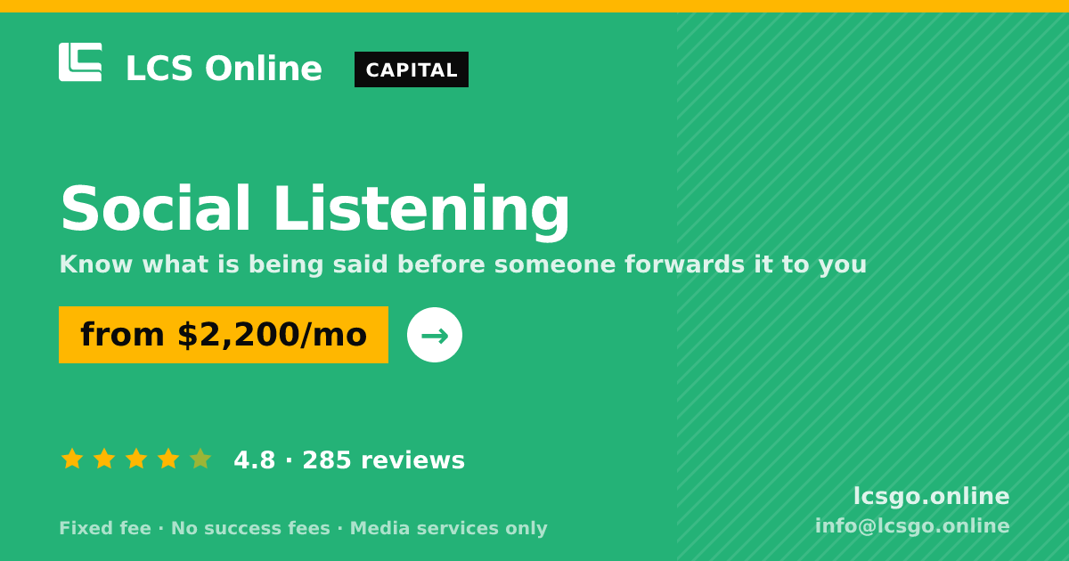 Social Listening — from $2,200/mo, rated 4.8/5 across 285 reviews. LCS Online.
